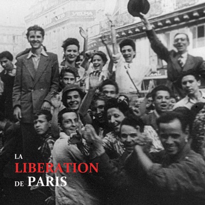 Télécharger La Libération de Paris
