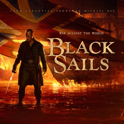 Télécharger Black Sails, Saison 3 (VF)