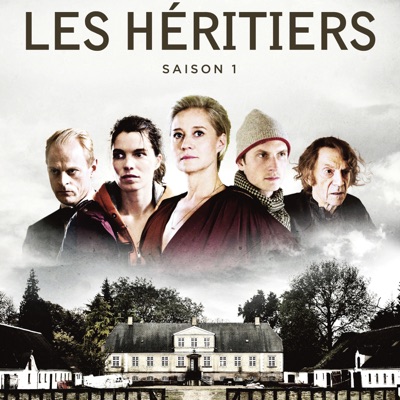 Télécharger Les Héritiers, Saison 1 (VF)