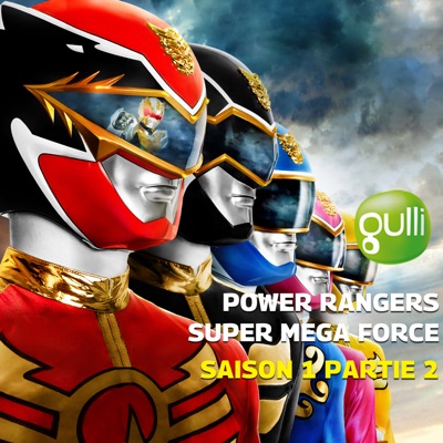 Télécharger Power Rangers Super Mega Force, Saison 1, Partie 2