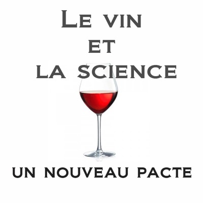 Télécharger Le vin et la science : un nouveau pacte