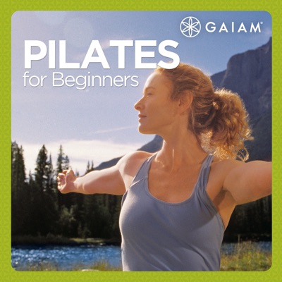 Télécharger Gaiam: Pilates for Beginners