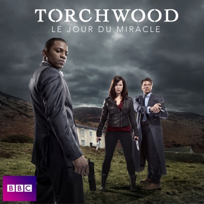 Télécharger Torchwood, Saison 4: Le jour du miracle
