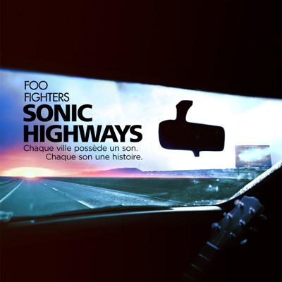 Foo Fighters: Sonic Highways (VOST) torrent magnet