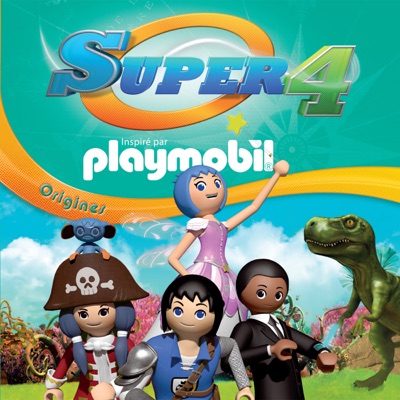 Télécharger Super 4 - Playmobil, Vol. 3: Origines