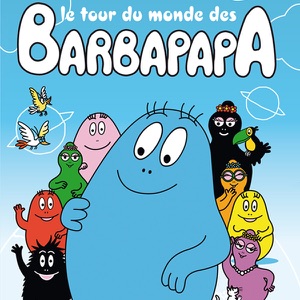 Télécharger Le tour du monde des Barbapapa