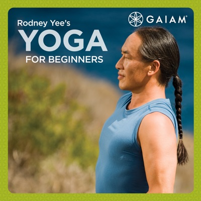 Télécharger Gaiam: Rodney Yee Yoga for Beginners