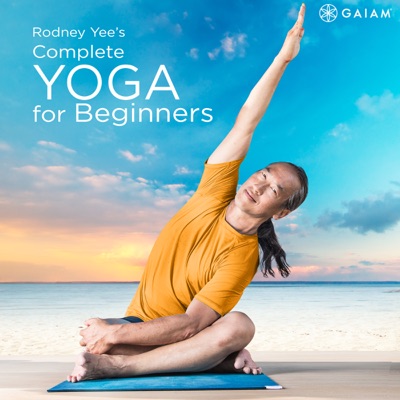 Télécharger Gaiam: Rodney Yee Complete Yoga for Beginners