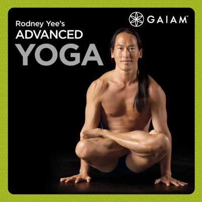 Télécharger Gaiam: Rodney Yee Advanced Yoga