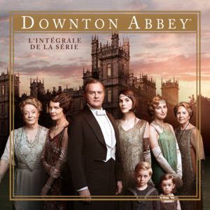 Télécharger Downton Abbey, L'intégrale de la série