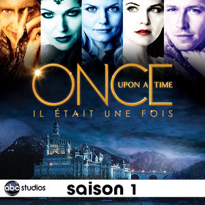 Télécharger Once Upon a Time - Il était une fois, Saison 1