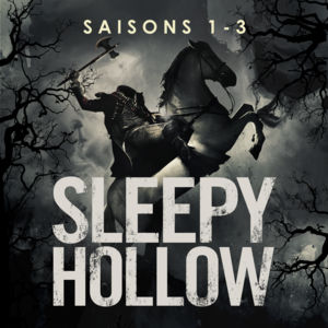 Sleepy Hollow, L’intégrale des Saisons 1 à 3 (VF) torrent magnet