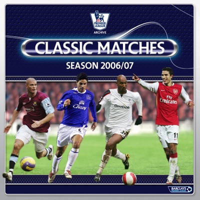 Télécharger Premier League Classic Matches 2006/07