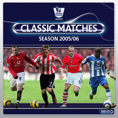 Premier League Classic Matches 2005/06 torrent magnet