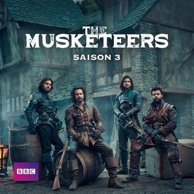 Télécharger The Musketeers, Saison 3 (VF)