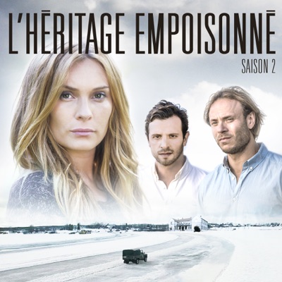 L'héritage empoisonné, Saison 2 (VF) torrent magnet