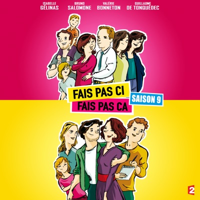 Télécharger Fais pas ci, fais pas ça, Saison 9