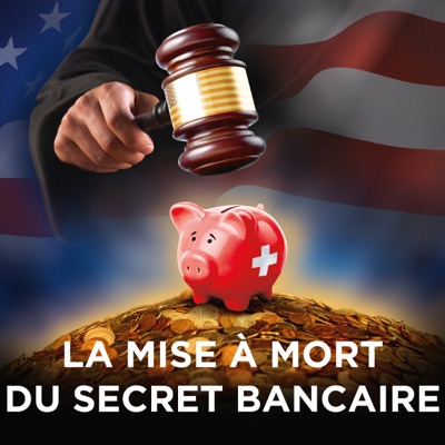 Télécharger La mise à mort du secret bancaire