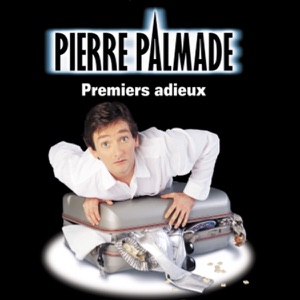 Télécharger Pierre Palmade - Premiers adieux, Saison 1