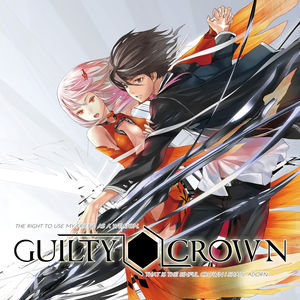 Guilty Crown, Partie 1 torrent magnet