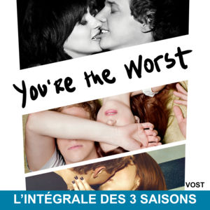 Télécharger You're the Worst: L’intégrale des Saisons 1 à 3 (VOST)