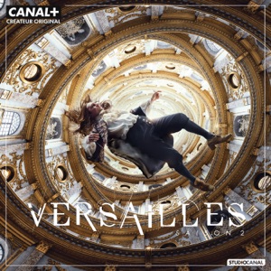 Télécharger Versailles, Saison 2 (VF)