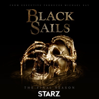 Télécharger Black Sails, Saison 4 (VOST)