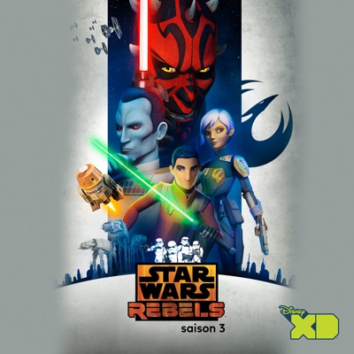 Télécharger Star Wars Rebels, Saison 3