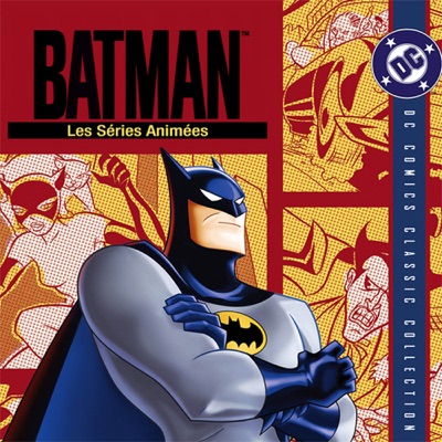 Télécharger Batman, La série animée, Saison 1, 2ème partie (VF)