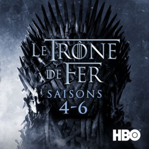Télécharger Game of Thrones (Le Trône de fer), Saisons 4-6 (VF)