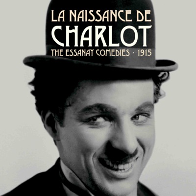 Télécharger The Essanay Comedies 1915 - Charlie Chaplin