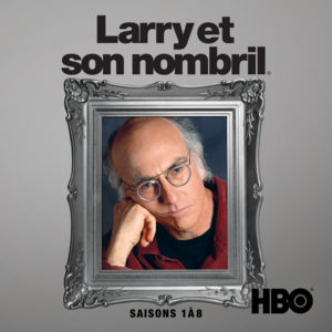 Acheter Larry et son nombril, Saisons 1 à 8 (VOST) en DVD