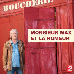 Monsieur Max et la rumeur torrent magnet