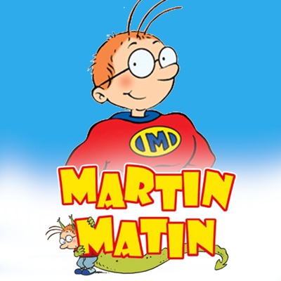 Télécharger Martin Matin, Saison 1 : Super Martin