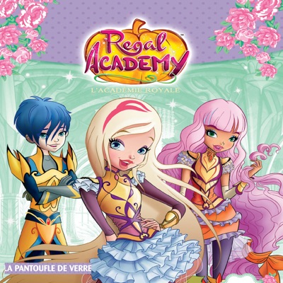 Télécharger Regal Academy, La pantoufle de verre