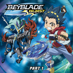 Télécharger Beyblade Burst, Saison 1, Pt. 1