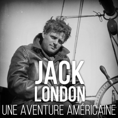 Jack London, une aventure américaine torrent magnet