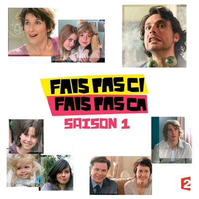 Télécharger Fais pas ci, fais pas ça, Saison 1