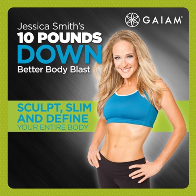 Gaiam: Jessica Smith 10lbs Down - Better Body Blast torrent magnet