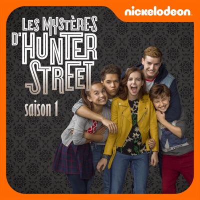 Télécharger Les Mysteres de Hunter Street, Saison 1, Partie 1