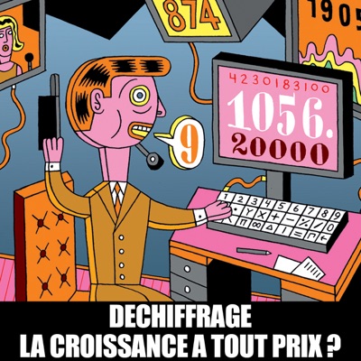 Déchiffrage - La croissance à tout prix ? torrent magnet