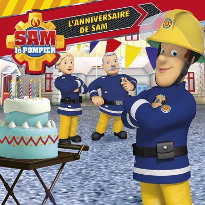 Télécharger Sam le pompier, Vol. 15: L'anniversaire de Sam