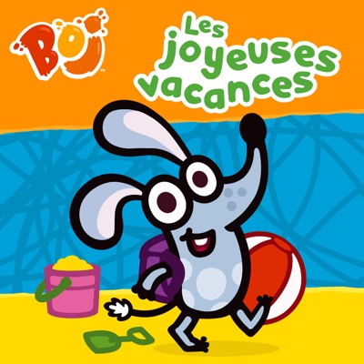 Télécharger Boj - Les joyeuses vacances