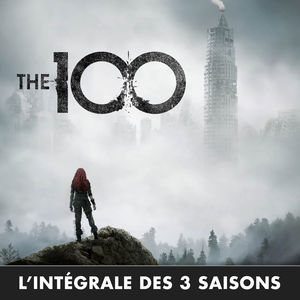 Télécharger Les 100 (The 100), l’intégrale des 3 saisons (VF), France
