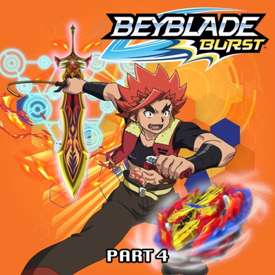 Télécharger Beyblade Burst, Saison 1, Partie 4