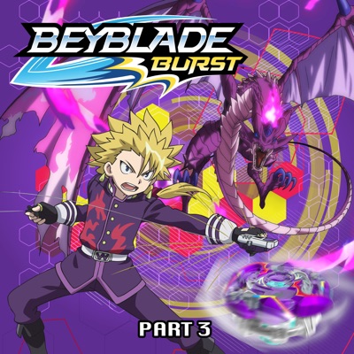 Télécharger Beyblade Burst, Saison 1, Partie 3