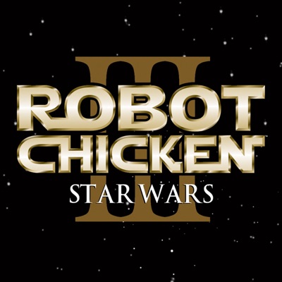 Télécharger Robot Chicken : Star Wars Special - Episode III