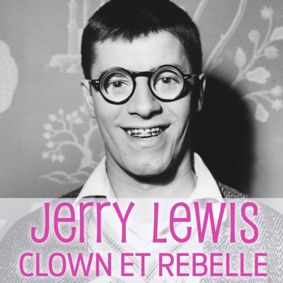 Acheter Jerry Lewis, clown rebelle en DVD