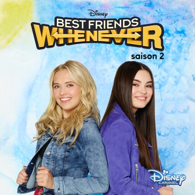 Télécharger Best Friends Whenever, Saison 2