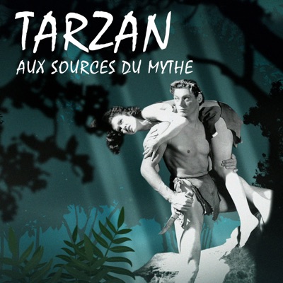 Télécharger Tarzan, aux sources du mythe